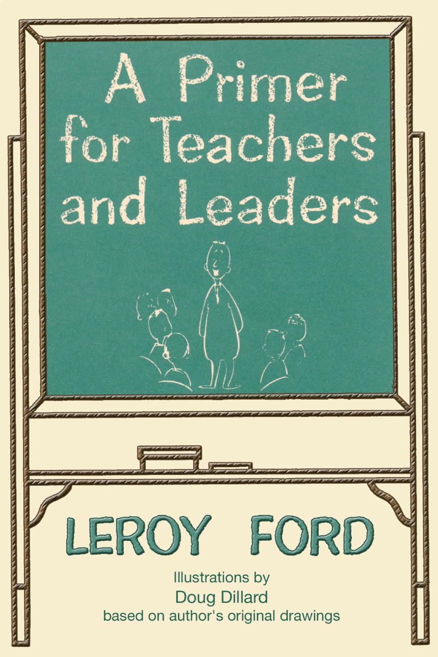 A Primer for Teachers and Leaders,Used