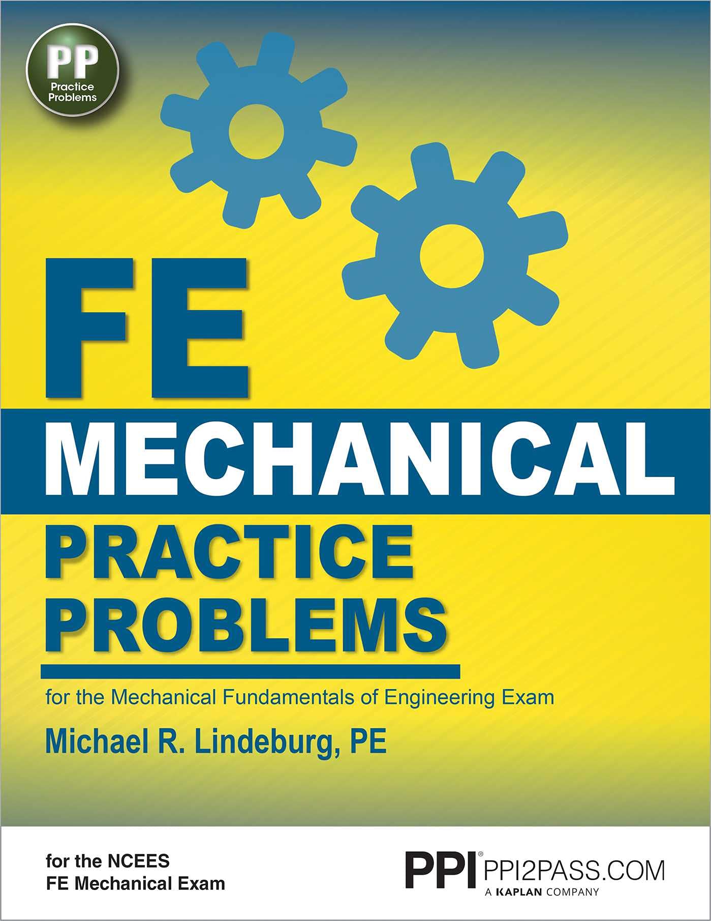 Ppi Fe Mechanical Practice Problems  Comprehensive Practice For The Fe Mechanical Exam