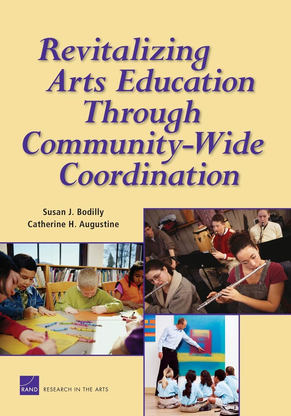 Revitalizing Arts Education Through CommunityWide: Coordination,Used