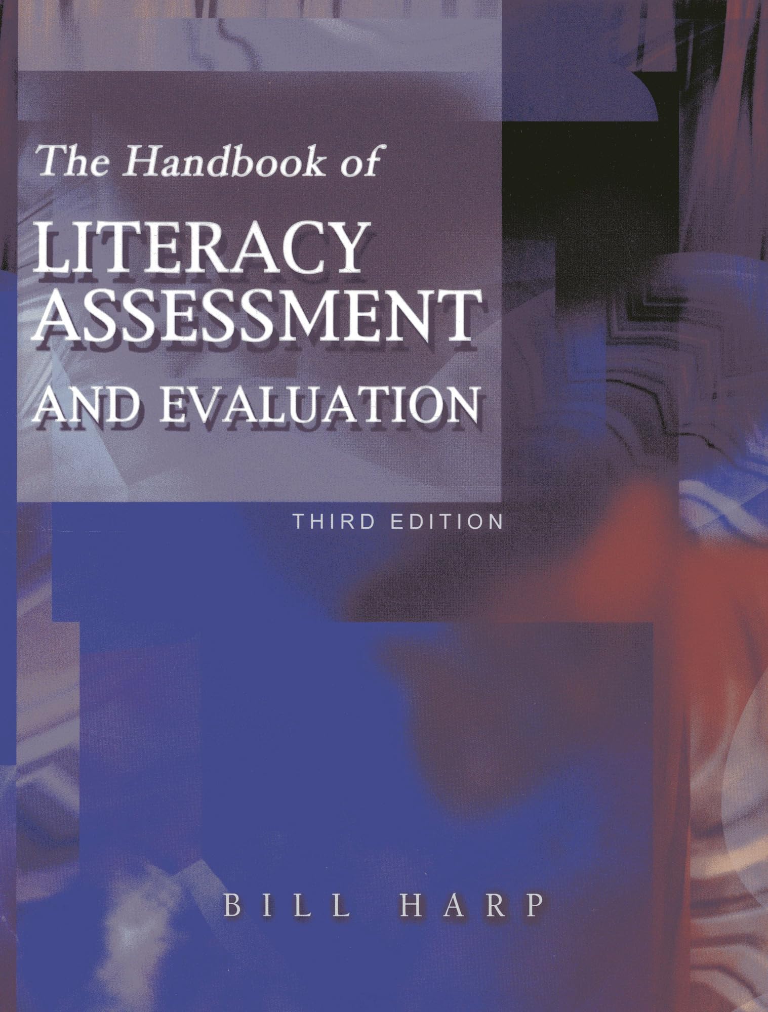 The Handbook of Literacy Assessment and Evaluation,Used