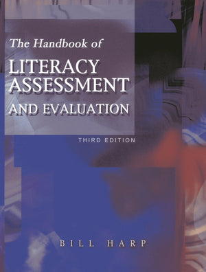 The Handbook of Literacy Assessment and Evaluation,Used