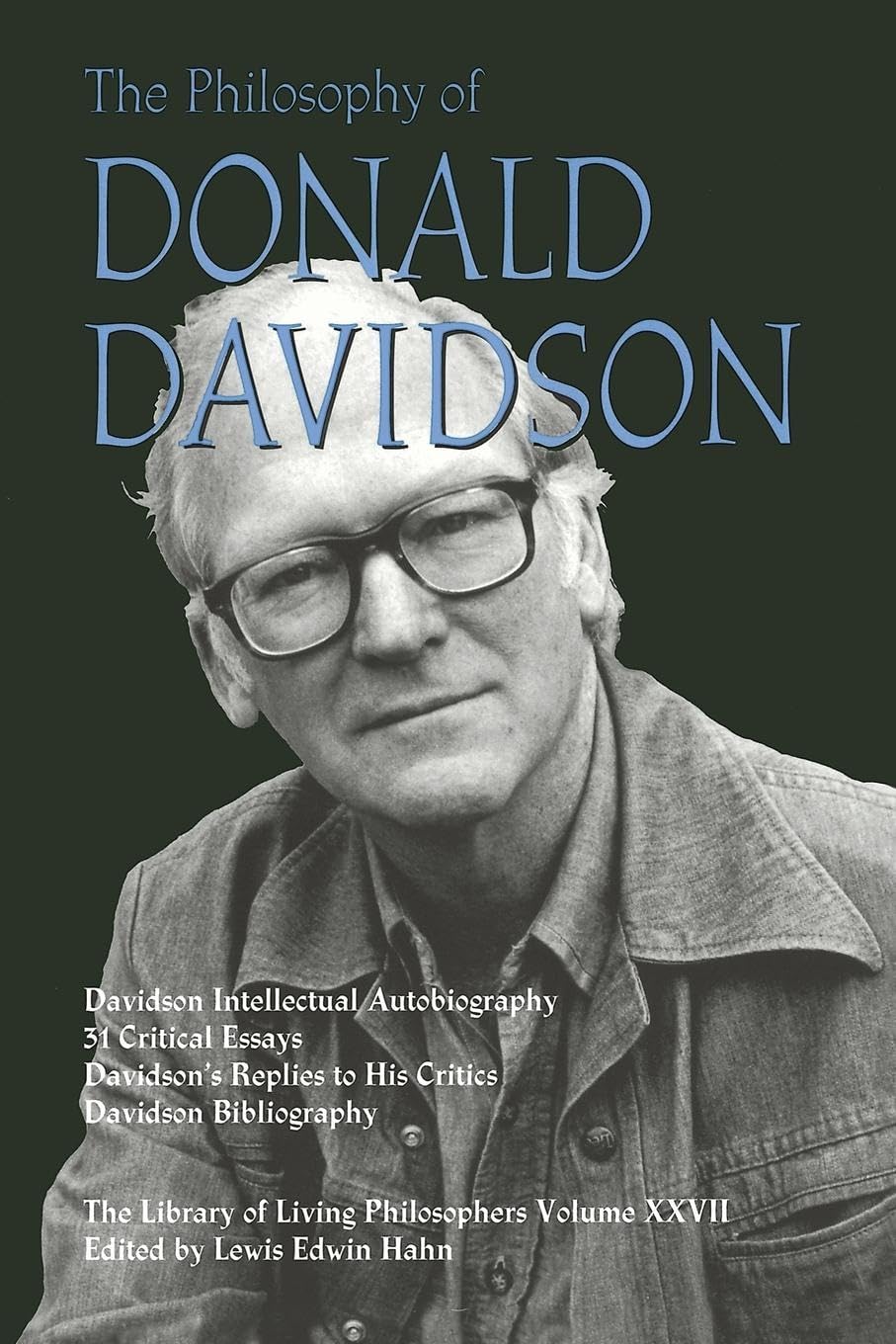 The Philosophy of Donald Davidson (Library of Living Philosophers),New