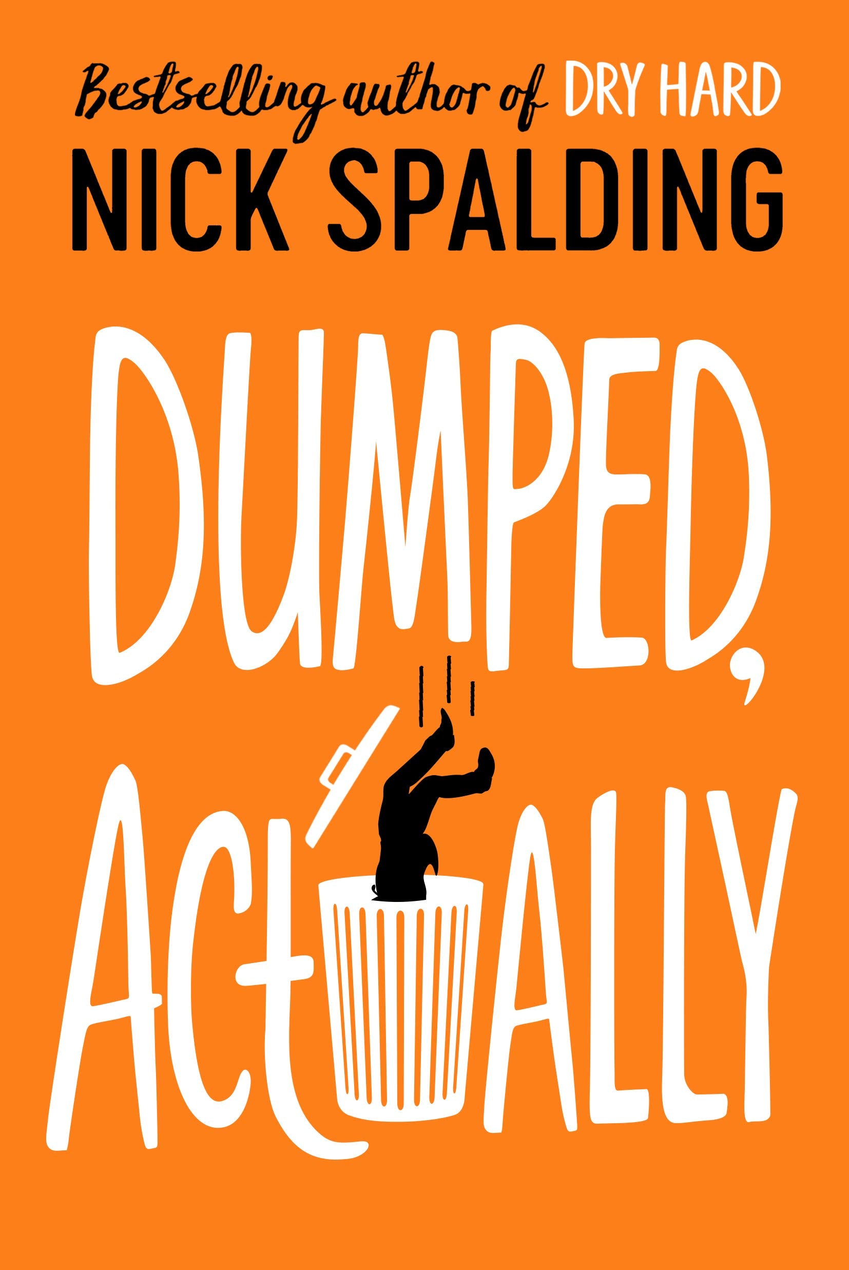 Dumped, Actually,Used