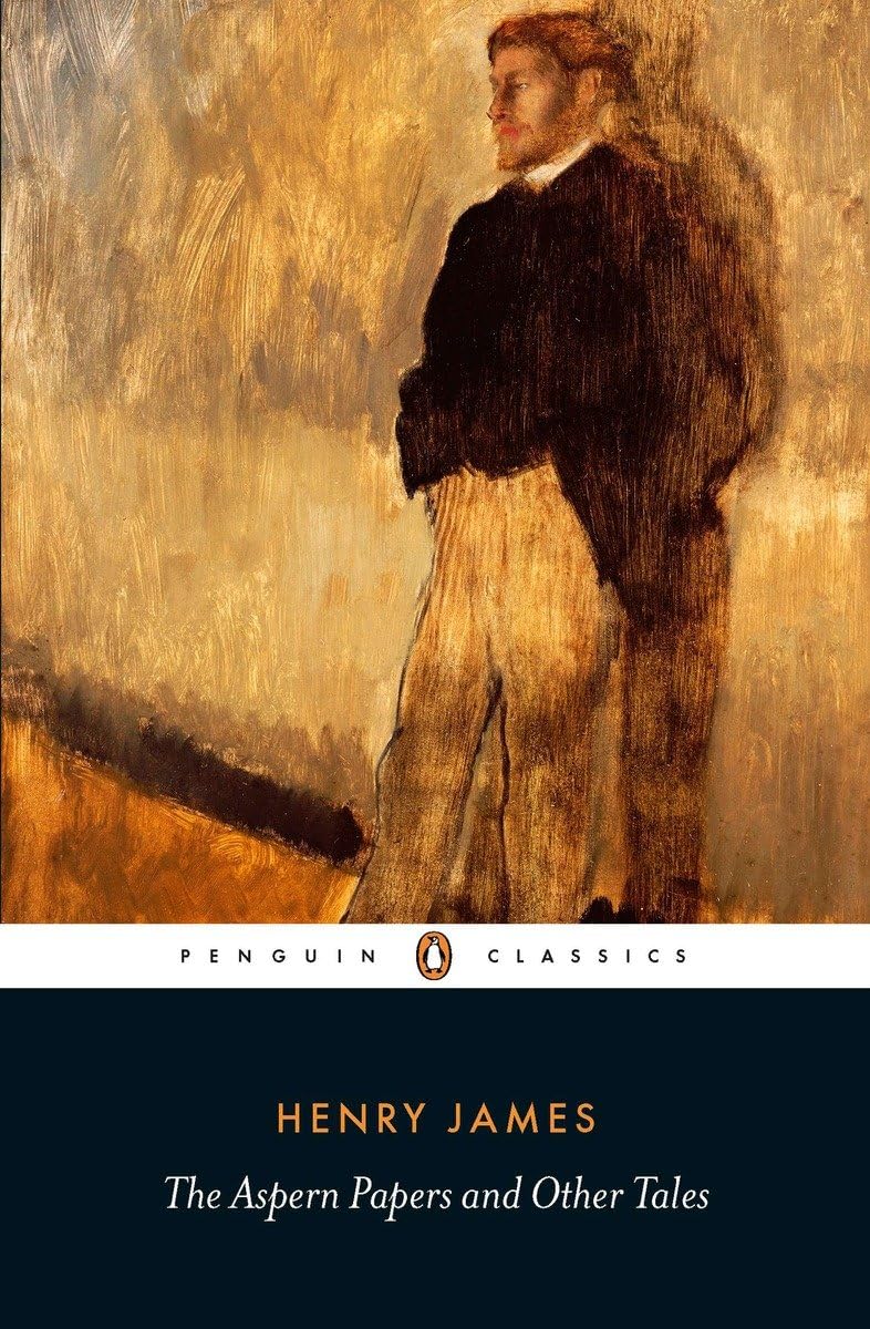 The Aspern Papers And Other Tales (Penguin Classics)