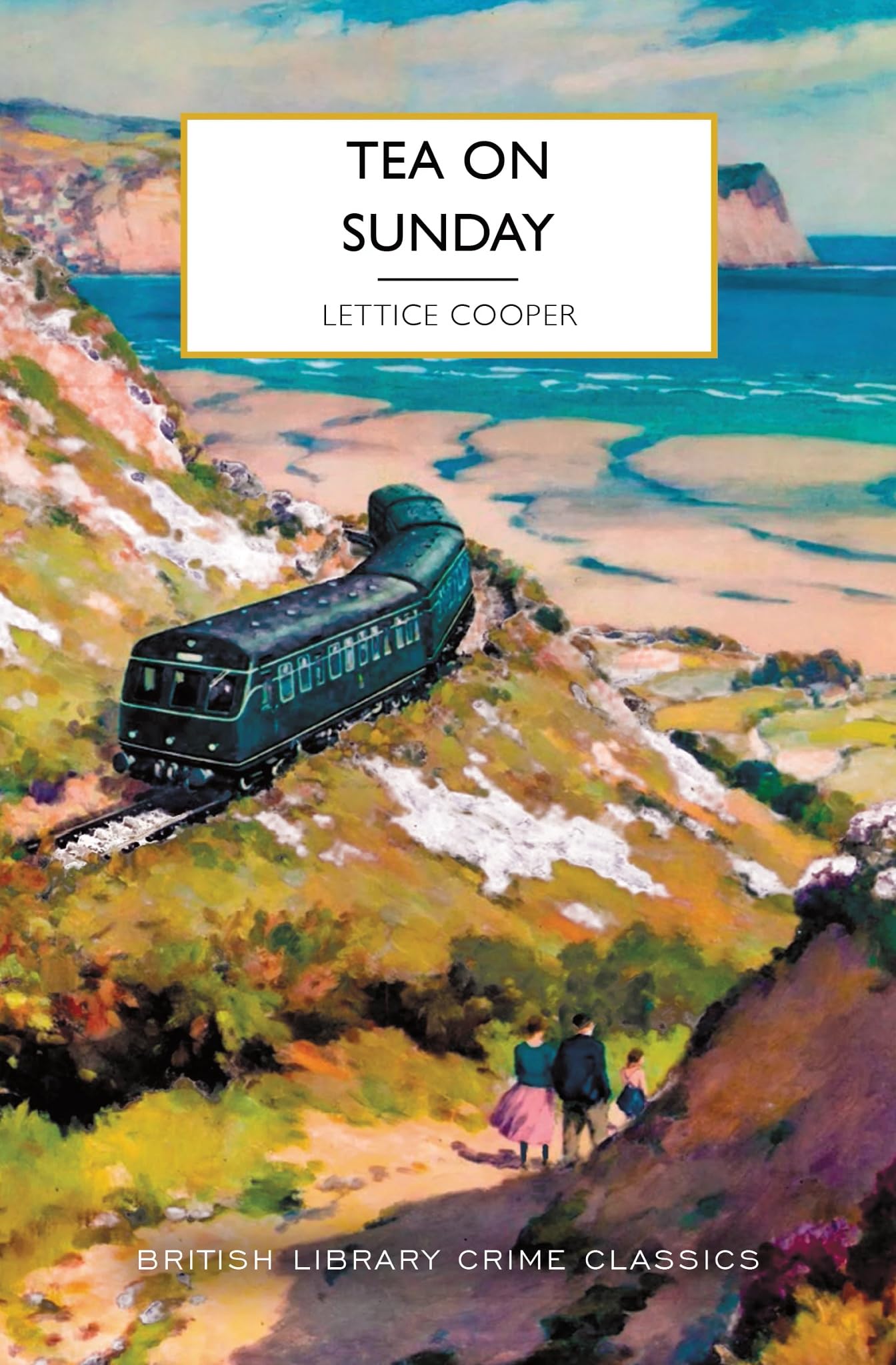 Tea On Sunday (British Library Crime Classics)