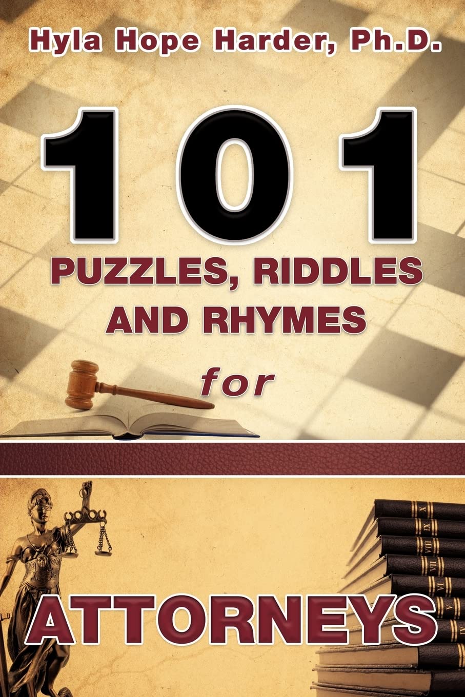 101 Puzzles, Riddles And Rhymes For Attorneys,Used