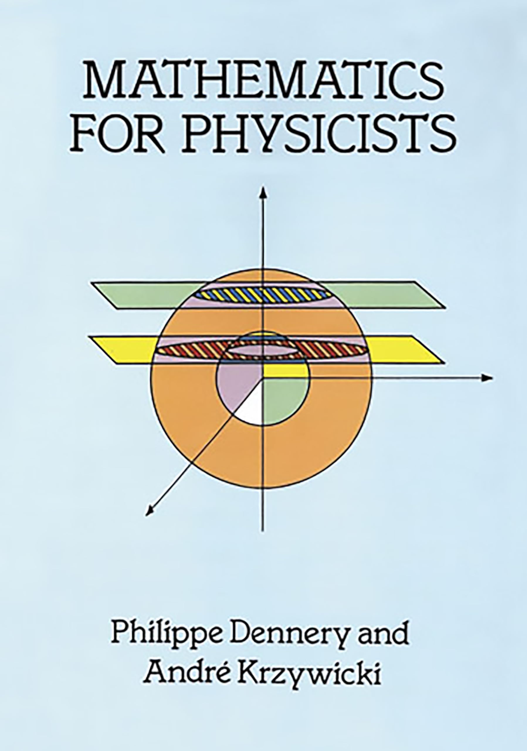 Mathematics For Physicists (Dover Books On Physics),Used
