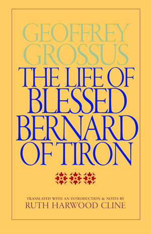 The Life Of Blessed Bernard Of Tiron,Used