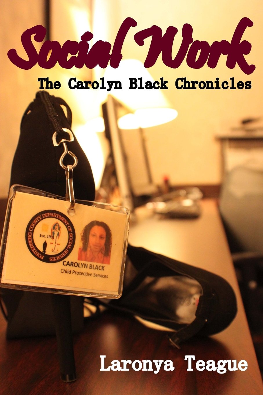 Social Work: The Carolyn Black Chronicles,Used