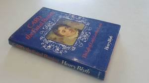 Caro  The Fatal Passion: The Life Of Lady Caroline Lamb,Used