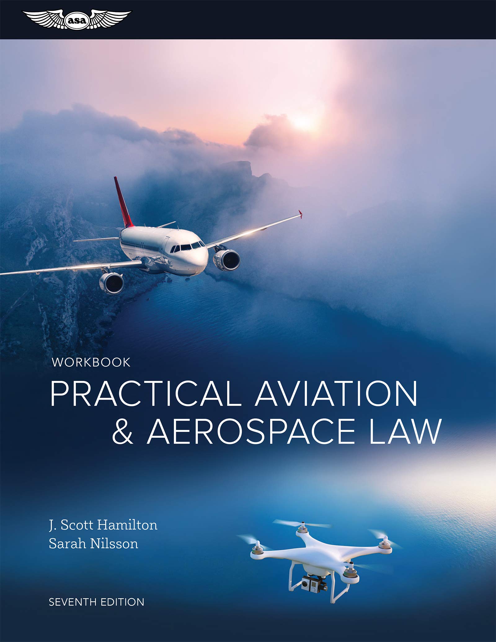 Practical Aviation & Aerospace Law Workbook,Used