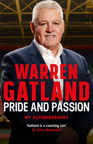 Pride And Passion: My Autobiography: The Definitive Story By The Threetime Grand Slamwinning Coach