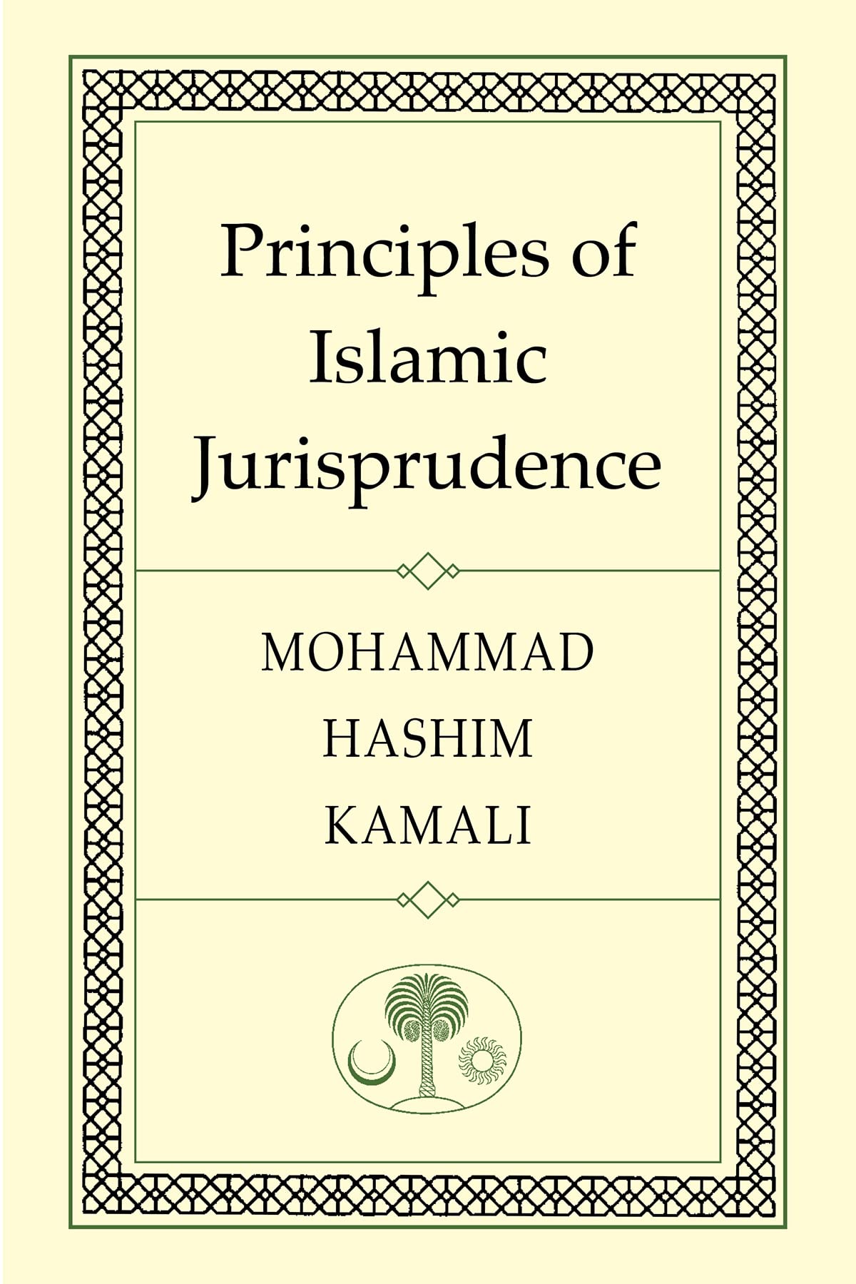 Principles Of Islamic Jurisprudence,New