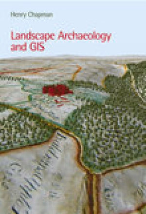 Landscape Archaeology and GIS,Used