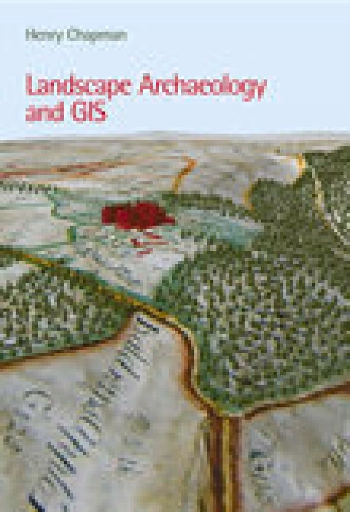 Landscape Archaeology and GIS,Used