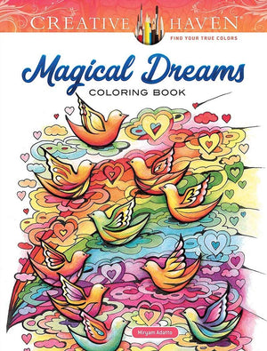 Creative Haven Magical Dreams Coloring Book (Creative Haven Coloring Books)