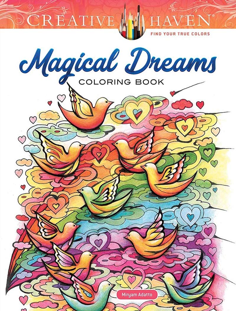 Creative Haven Magical Dreams Coloring Book (Creative Haven Coloring Books)
