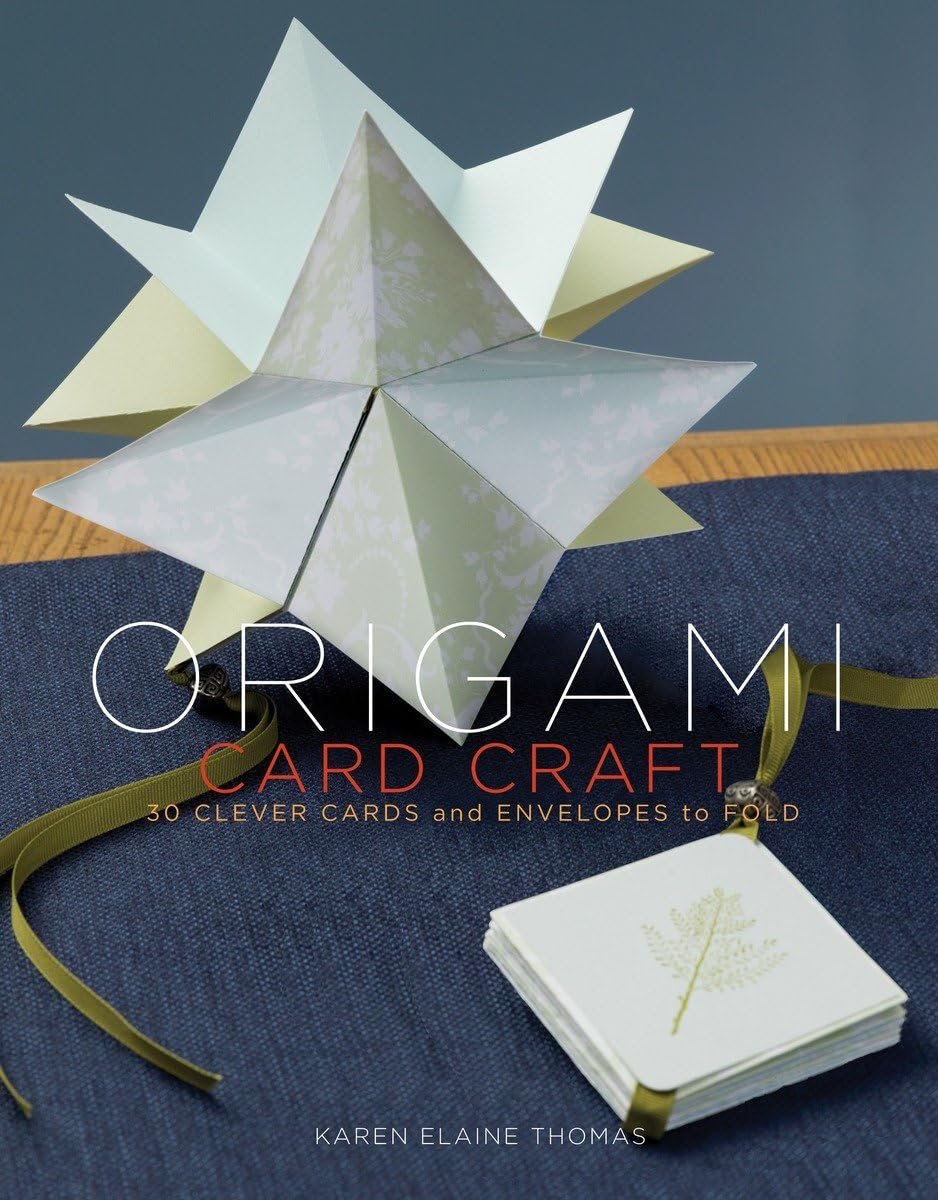 Origami Card Craft: 30 Clever Cards and Envelopes to Fold,New