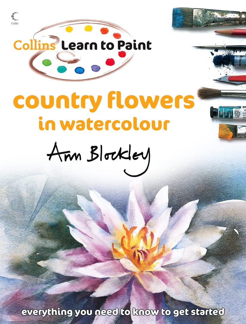 Country Flowers in Watercolour (Collins Learn to Paint),Used