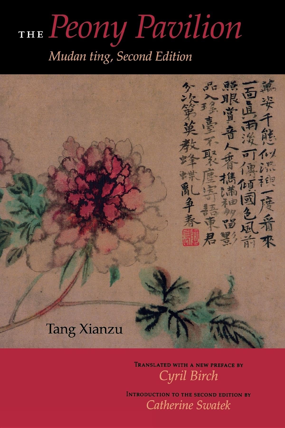 The Peony Pavilion: Mudan ting, Second Edition,Used