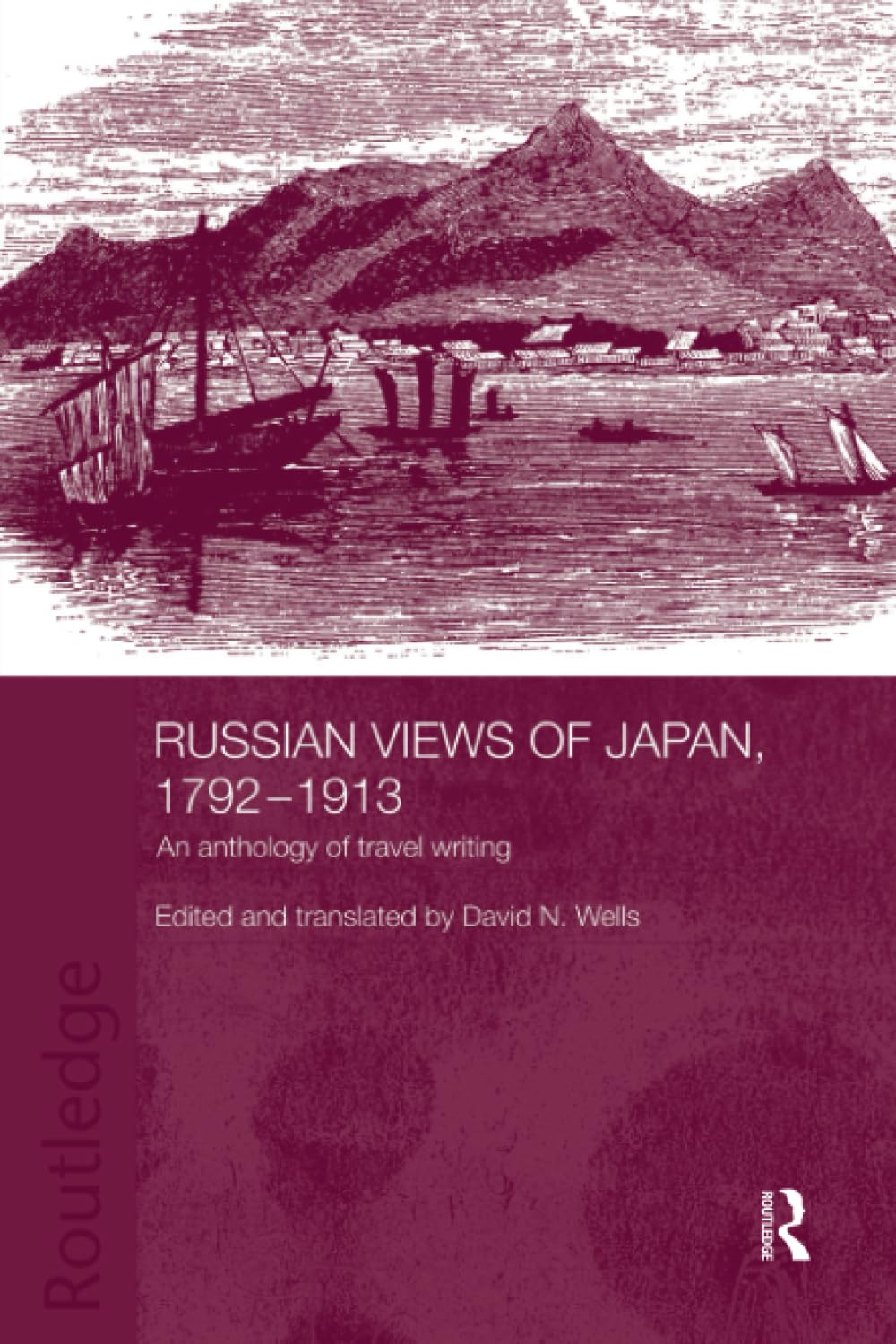 Russian Views of Japan, 17921913 (Routledge Studies in the Modern History of Asia),Used
