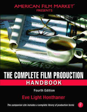 The Complete Film Production Handbook (American Film Market Presents),Used