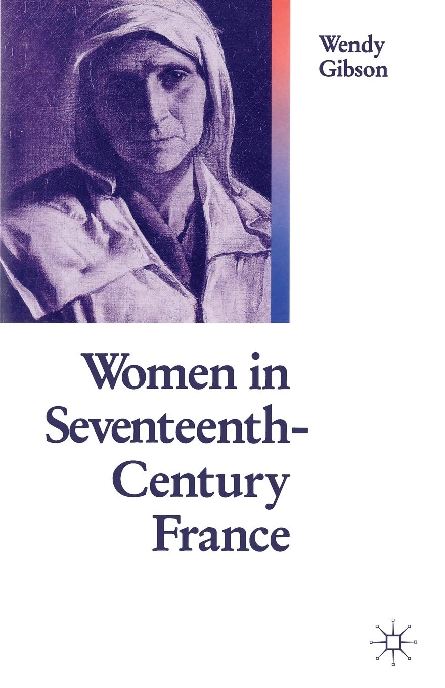 Women In 17th Century France,Used