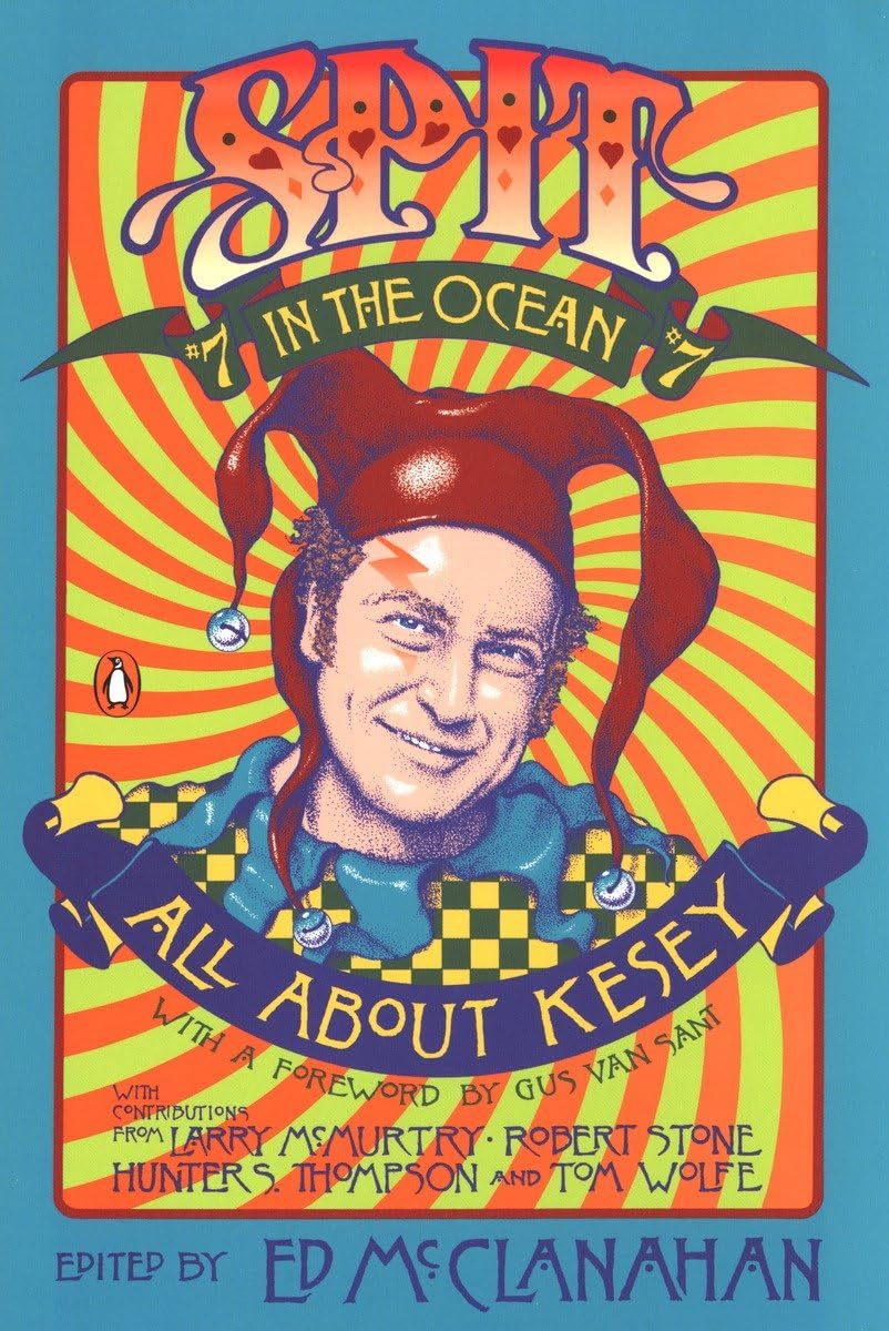 Spit in the Ocean, No. 7: All About Ken Kesey,Used