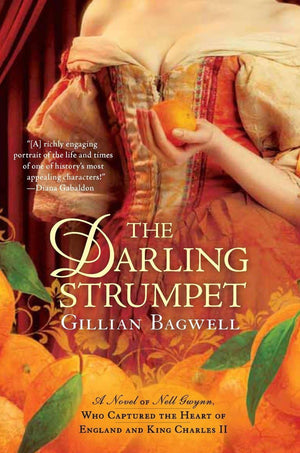 The Darling Strumpet: A Novel Of Nell Gwynn, Who Captured The Heart Of England And King Charles Ii,Used