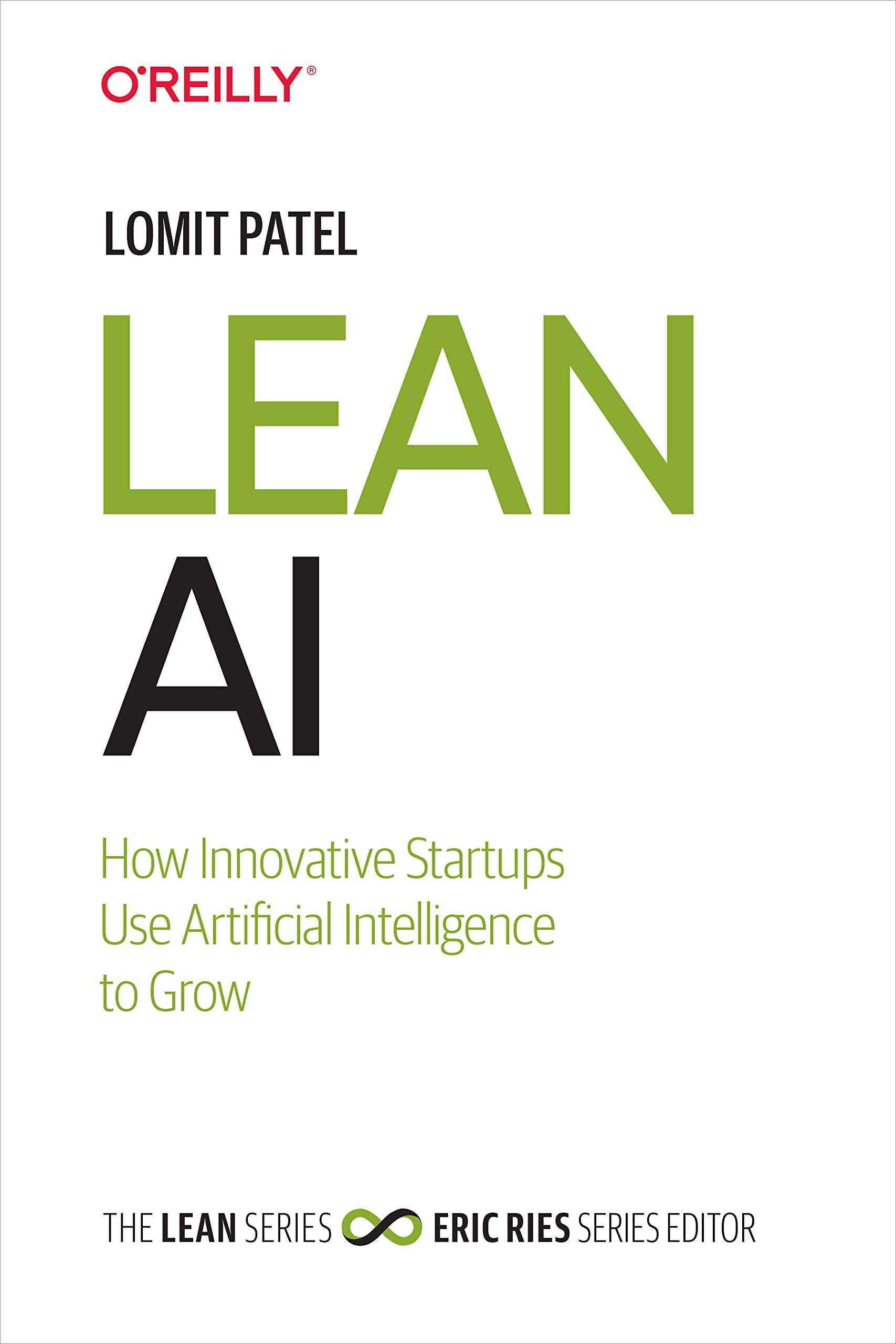 Lean AI: How Innovative Startups Use Artificial Intelligence to Grow,New