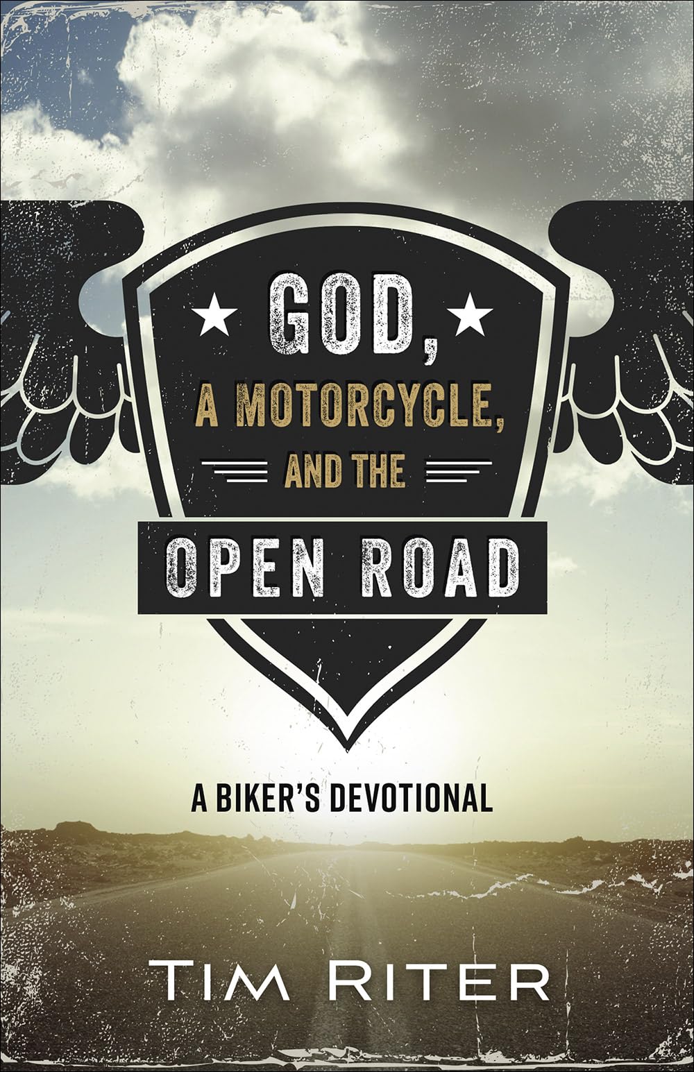 God, A Motorcycle, And The Open Road: A Biker'S Devotional,New