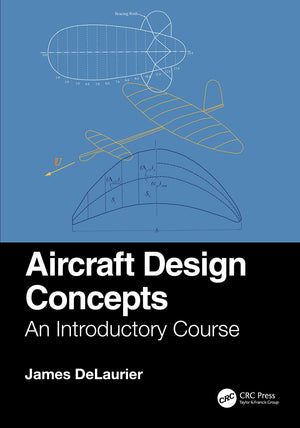 Aircraft Design Concepts: An Introductory Course,Used