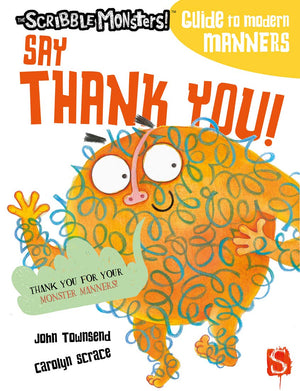Say Thank You! (The Scribble Monsters!)