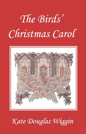 The Birds' Christmas Carol, Illustrated Edition (Yesterday's Classics),Used