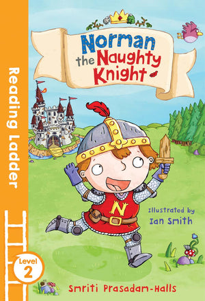 Norman the Naughty Knight (Reading Ladder Level 2),Used