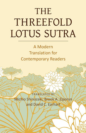 The Threefold Lotus Sutra: A Modern Translation for Contemporary Readers,Used