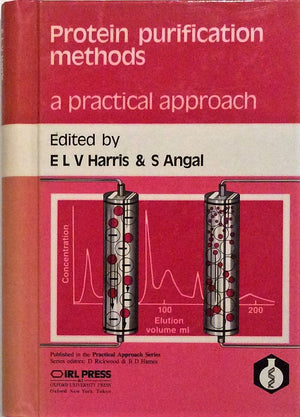 Protein Purification Methods: A Practical Approach (The ^APractical Approach Series),Used