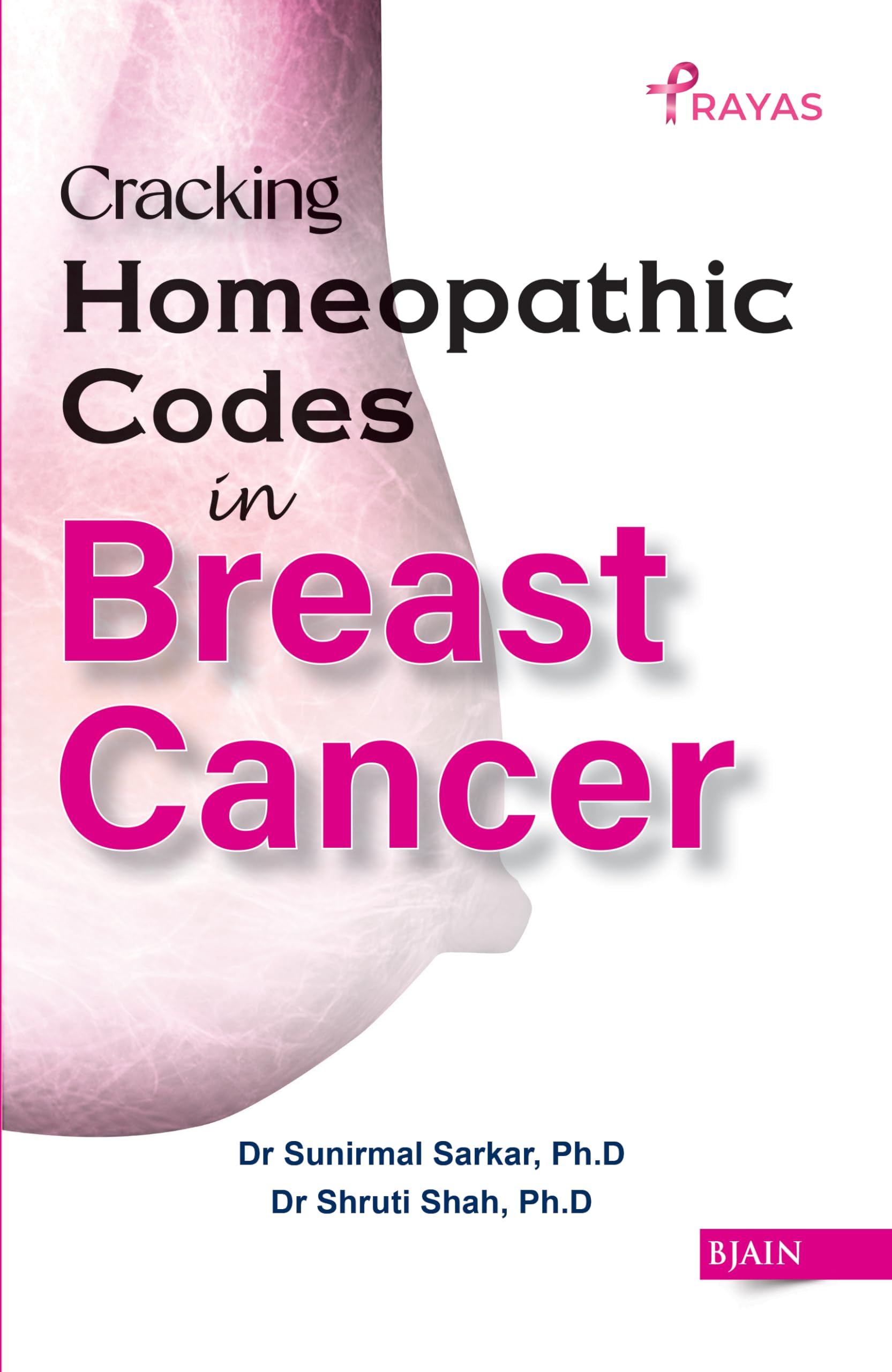 Cracking Homeopathic Codes In Breast Cancer