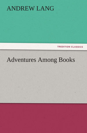 Adventures Among Books,Used