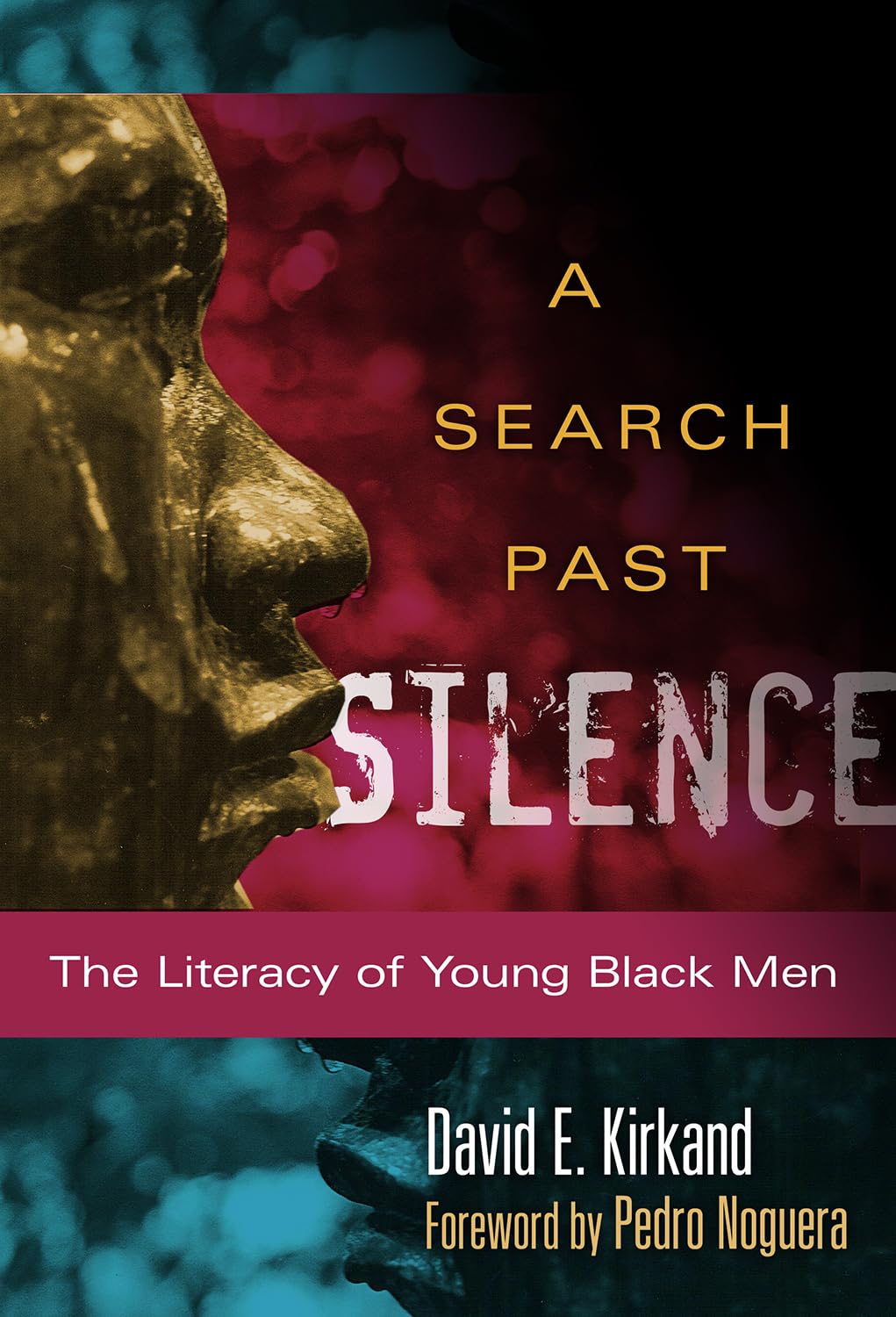 A Search Past Silence: The Literacy Of Young Black Men (Language And Literacy Series),Used