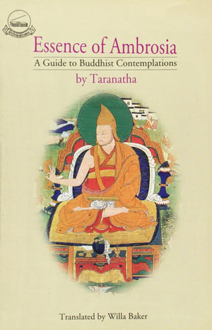 Essence of Ambrosia A Guide to Buddhist Contemplations,Used