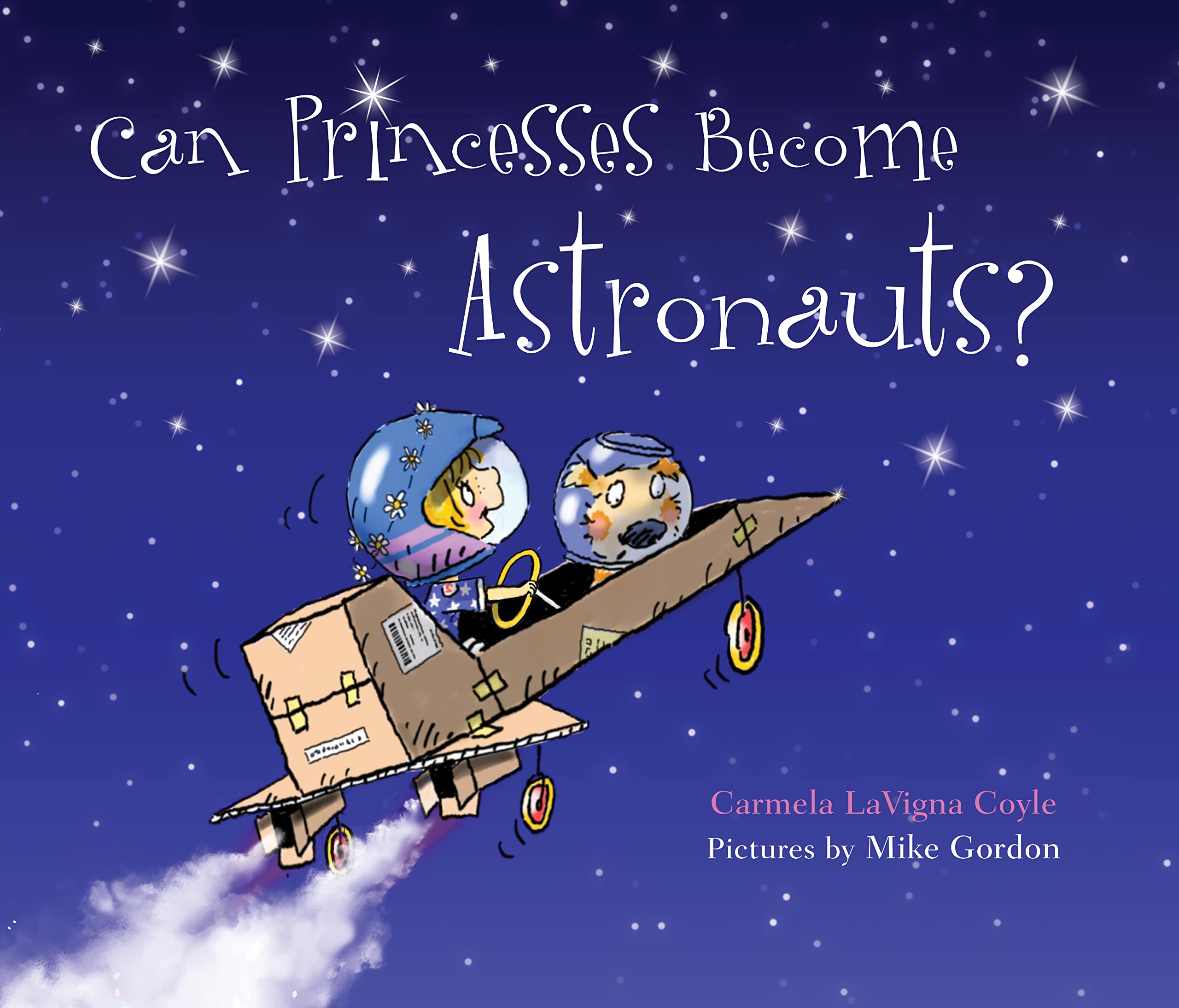 Can Princesses Become Astronauts? (Do Princesses),Used