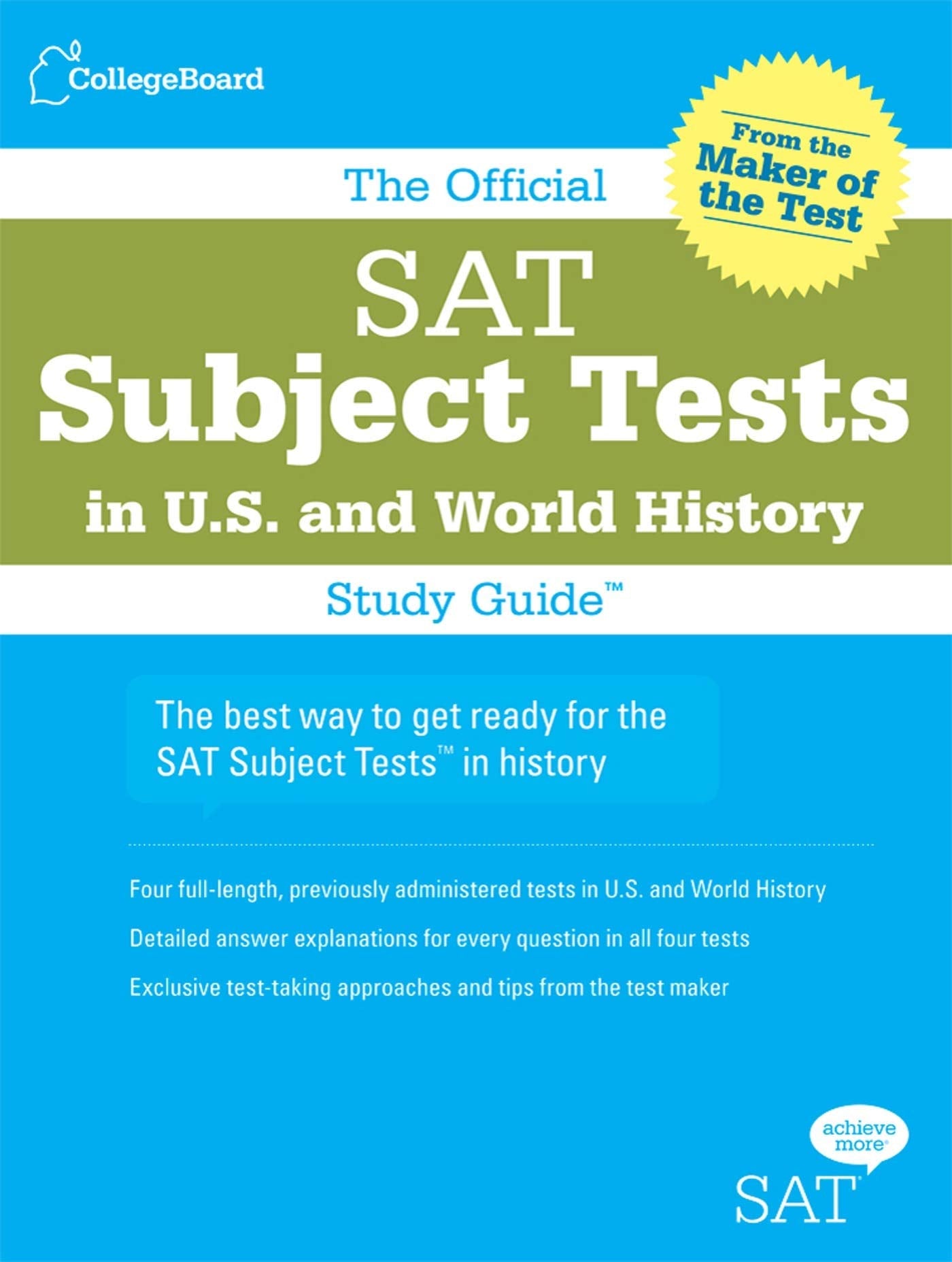 The Official SAT Subject Tests in U.S. & World History Study Guide (Official Sat Subject Tests in U.s. History and World History,Used