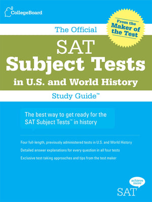 The Official SAT Subject Tests in U.S. & World History Study Guide (Official Sat Subject Tests in U.s. History and World History,Used