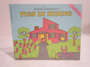 Pigs In Hiding By Arlene Dubanevich