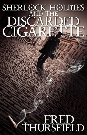 Sherlock Holmes And The Discarded Cigarette,Used