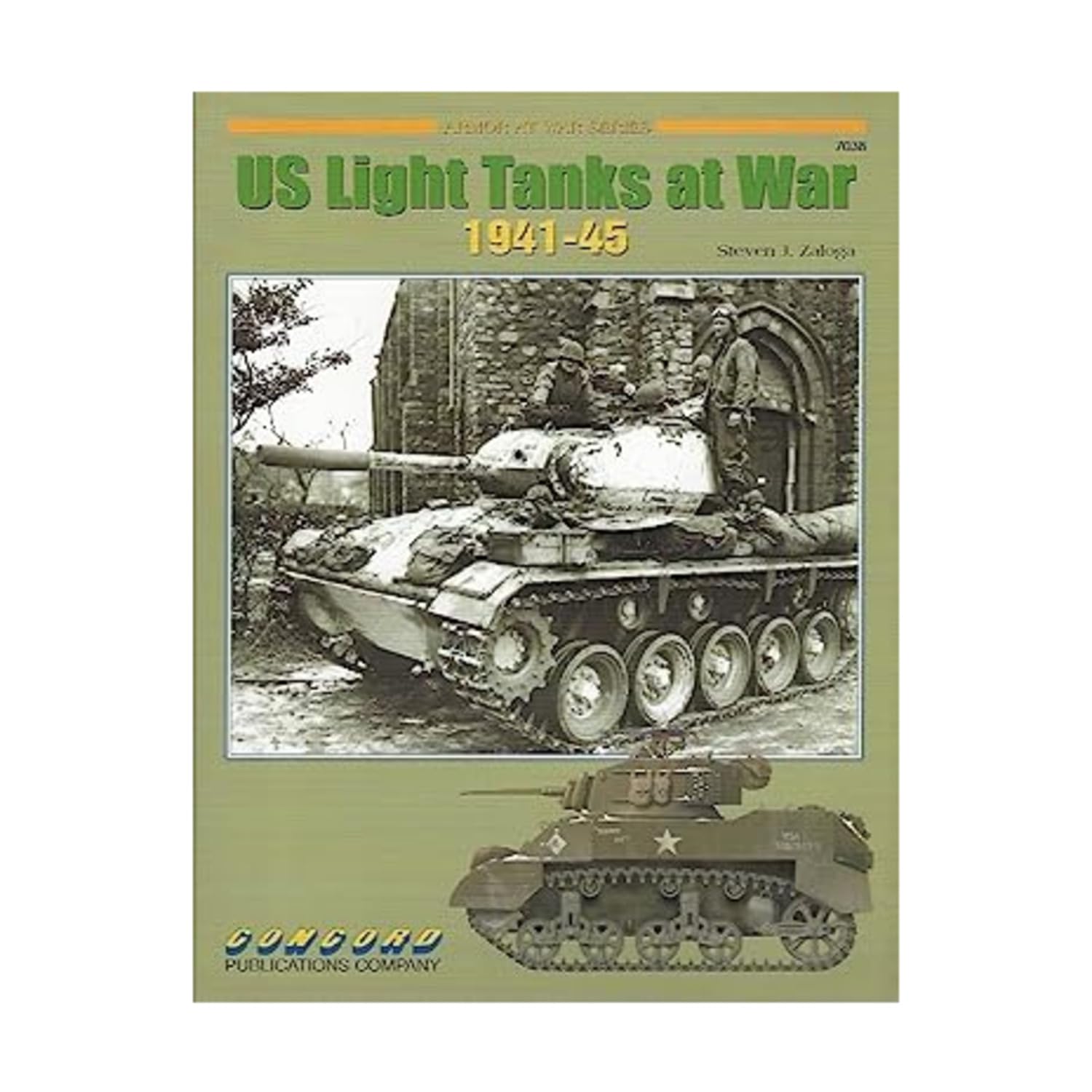 U.S. Light Tanks at War: 19411945 (Armor at War Series)