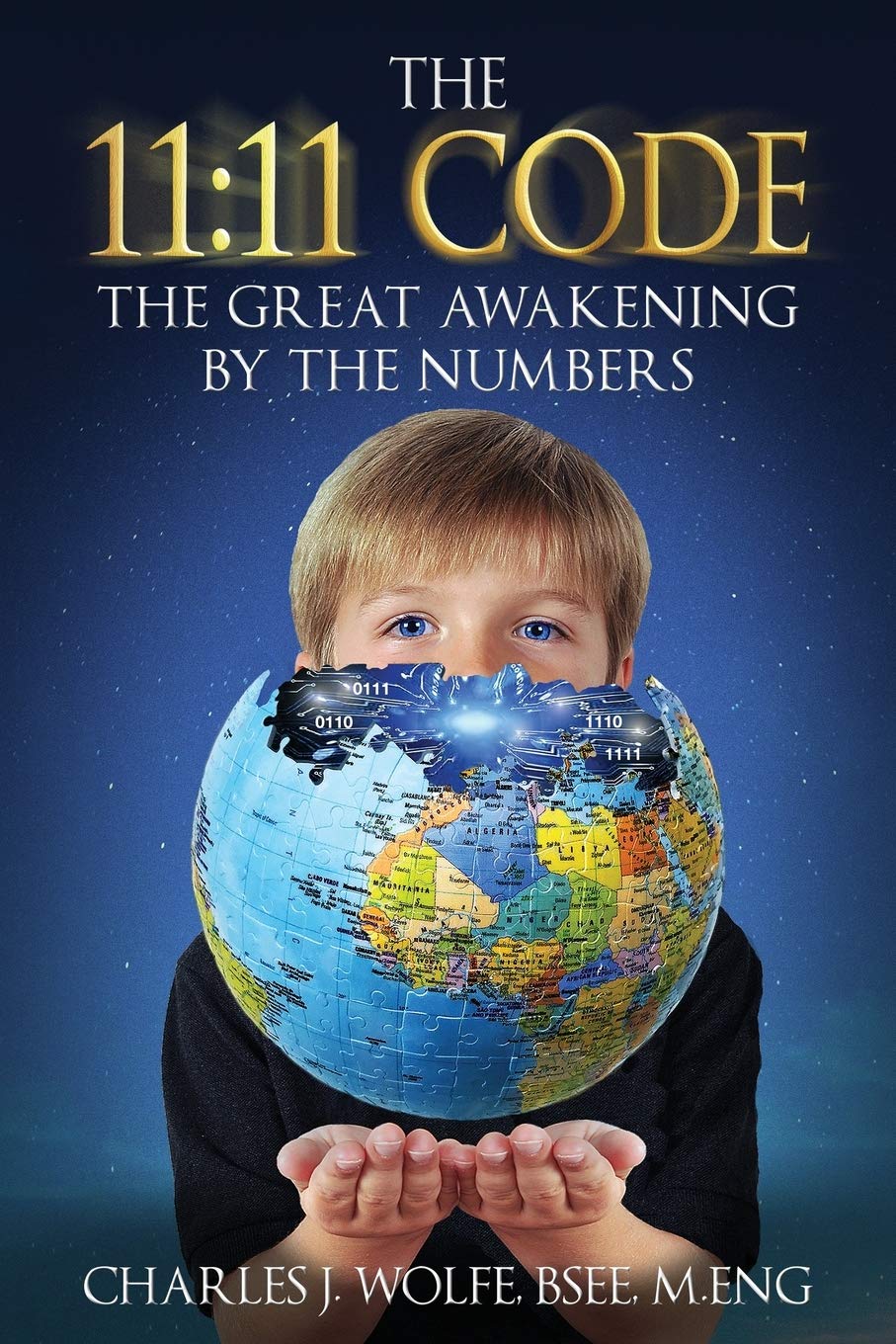 The 11: 11 Code: The Great Awakening By The Numbers