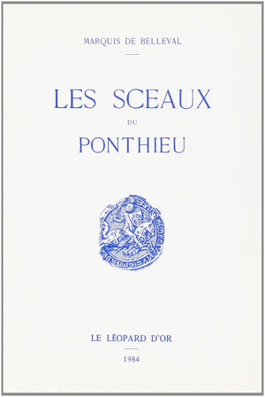 Les sceaux du Ponthieu (French Edition),Used