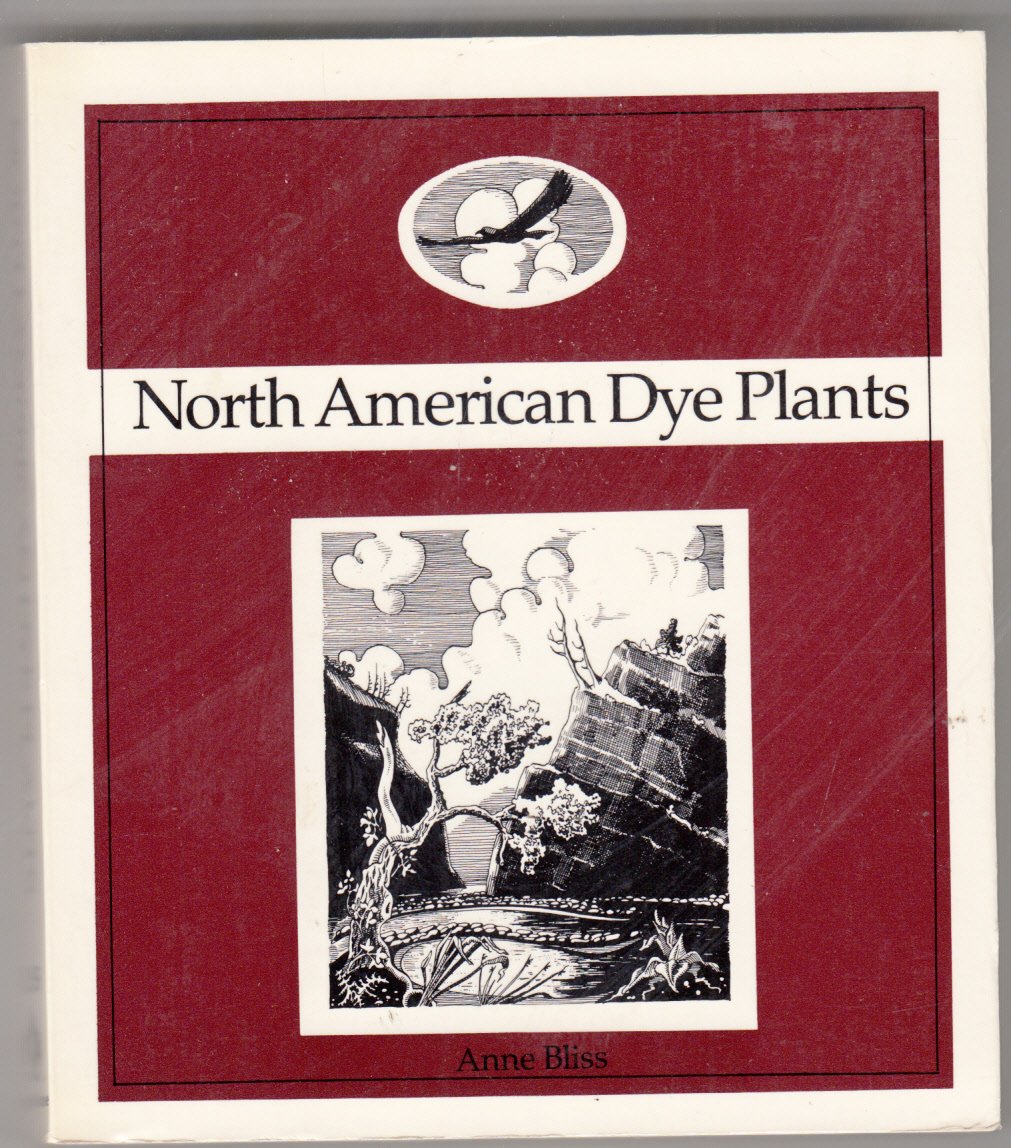 North American Dye Plants,Used